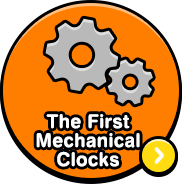 The First Mechanical Clocks