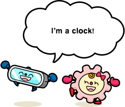 I’m a clock!